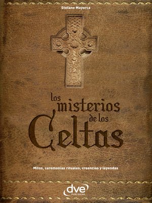Los misterios de los celtas - ebook